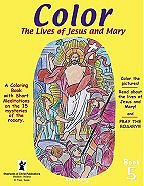 Coloring Books - The Lives of Jesus and Mary