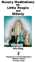 Rosary Meditations for Little People and Elderly 